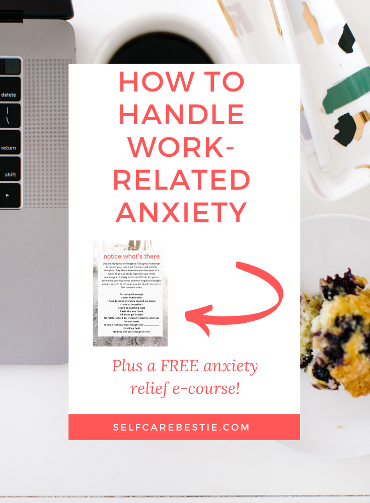 how to handle work related anxiety